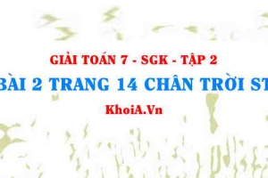 Bài 2 trang 14 Toán 7 Chân trời sáng tạo Tập 2